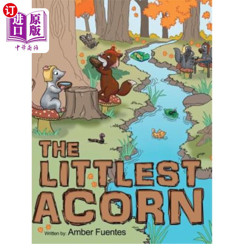 海外直订The Littlest Acorn 最小的橡子
