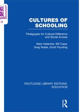 海外直订Cultures of Schooling (RLE Edu L Sociology of Ed... 教育文化(RLE Edu L教育社会学)