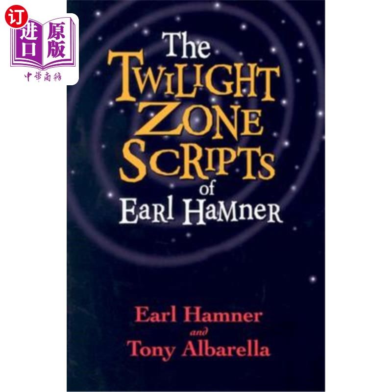 海外直订The Twilight Zone Scripts of Earl Hamner 哈姆纳伯爵的《暮光之区》剧本
