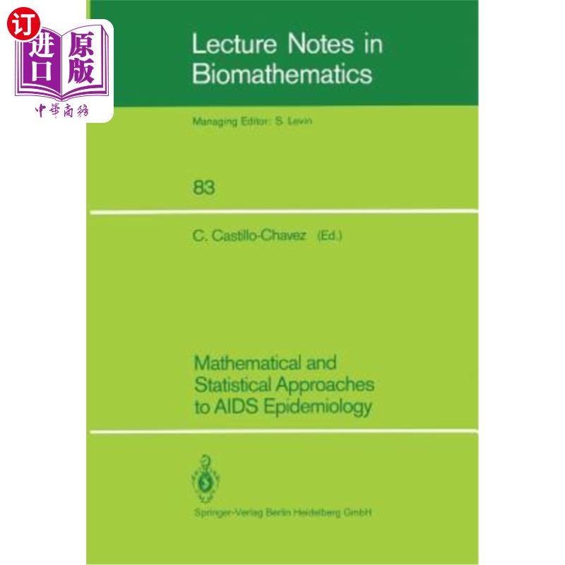 海外直订医药图书Mathematical and Statistical Approaches to AIDS Epidemiology 艾滋病流行病学的数理统计方法