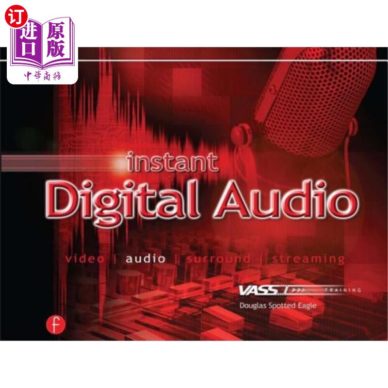 海外直订Instant Digital Audio: Vasst Instant Series 即时数字音频:浩瀚的即时系列