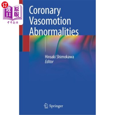 海外直订医药图书Coronary Vasomotion Abnormalities 冠状动脉血管运动异常