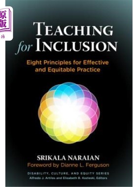 海外直订Teaching for Inclusion: Eight Principles for Effective and Equitable Practice 包容教学:有效和公平实践的八项