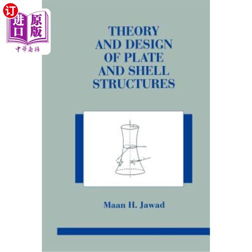海外直订Theory and Design of Plate and Shell Structures 板壳结构理论与设计“，
