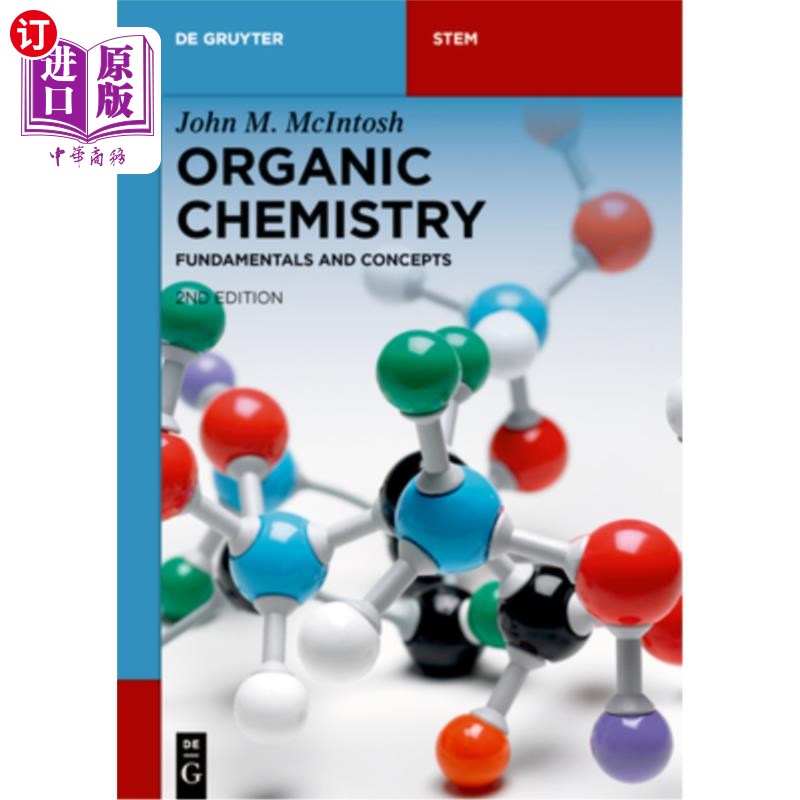 海外直订Organic Chemistry: Fundamentals and Concepts 有机化学:基础与概念