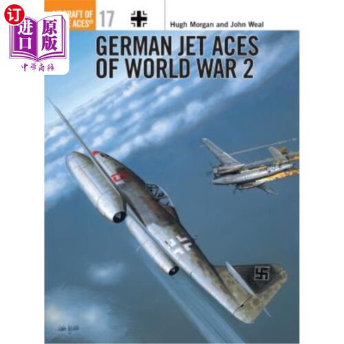 海外直订German Jet Aces of World War 2 第二次世界大战的德国喷气机王牌