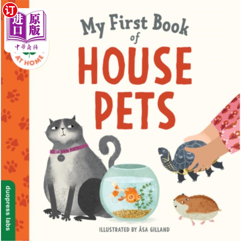 海外直订My First Book of House Pets: Helping Babies and Toddlers Connect to the Natural  我的第一本关于家庭宠物的书图片