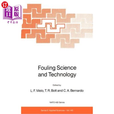 海外直订Fouling Science and Technology 污染科学与技术