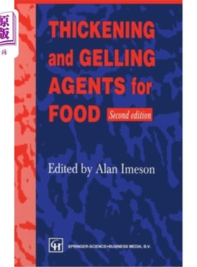 海外直订Thickening & Gelling Agents Foods 增稠剂和胶凝剂食品
