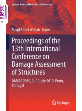 海外直订Proceedings of the 13th International Conference on Damage Assessment of Structu 第十三届国际结构损伤评估会