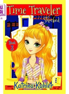 海外直订Time Traveler - Book 3 - Shocked! 时间旅行者-第3册-震惊！