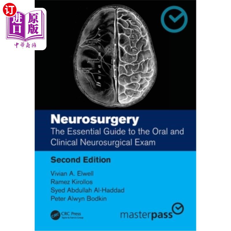 海外直订医药图书Neurosurgery: The Essential Guide to the Oral and Clinical Neurosurgical Exam 神经外科:口腔和临床神