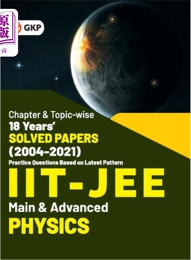 海外直订IIT JEE 2022 - Physics (Main & Advanced) - 18 Years' Chapter wise & Topic wise S IIT JEE 20