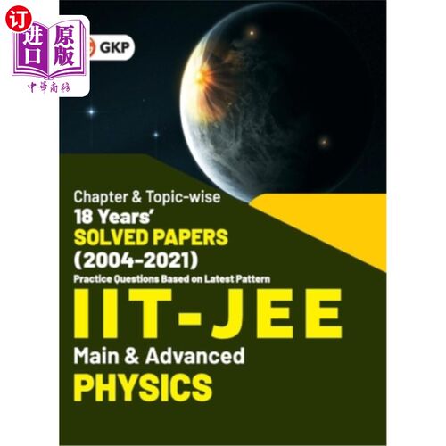 海外直订IIT JEE 2022 - Physics (Main & Advanced) - 18 Years' Chapter wise & Topic wise S IIT JEE 20