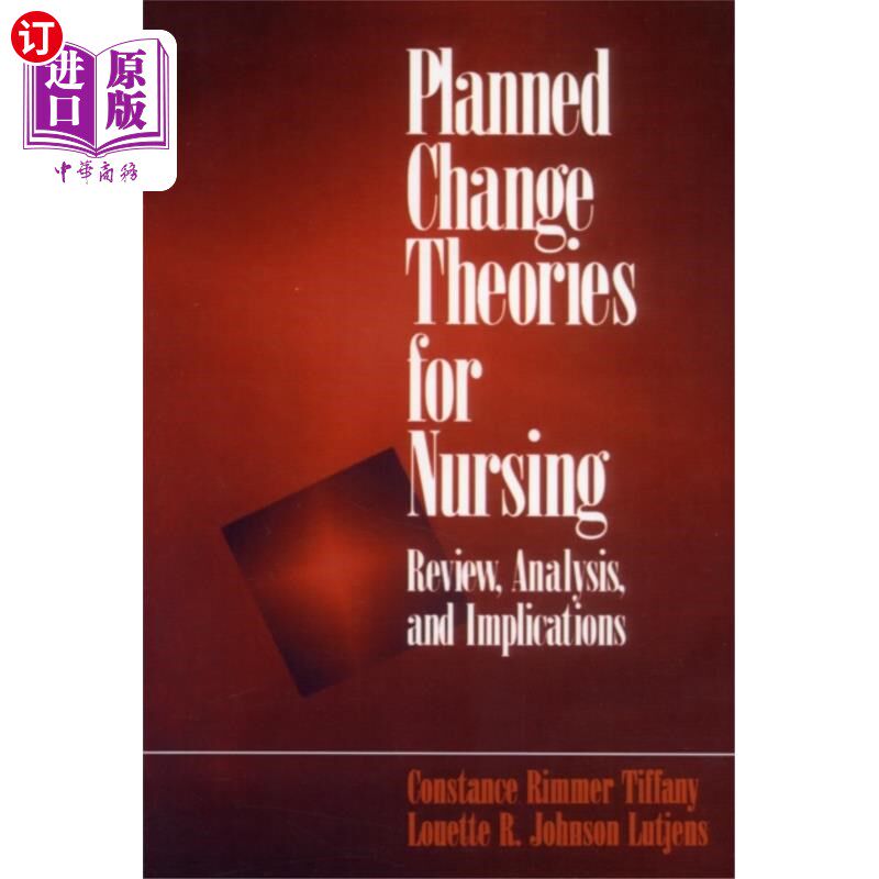 海外直订医药图书Planned Change Theories for Nursing 护理计划变革理论