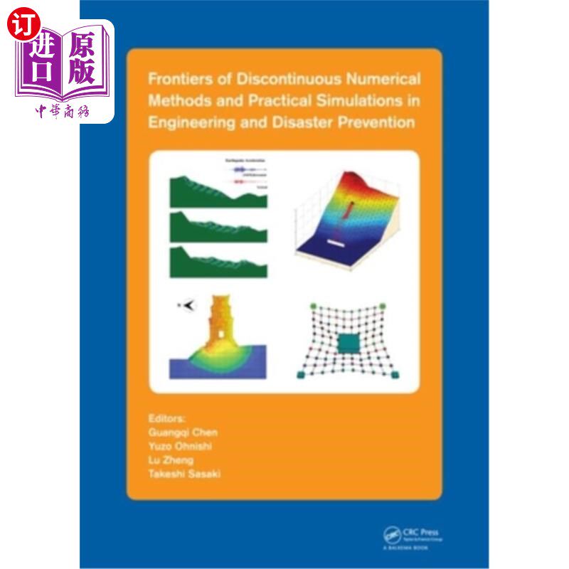 海外直订Frontiers of Discontinuous Numerical Methods and Practical Simulations in Engine 工程与防灾中不连续数值方法