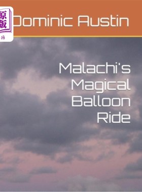 海外直订Malachi's magical balloon ride 玛拉基神奇的热气球之旅