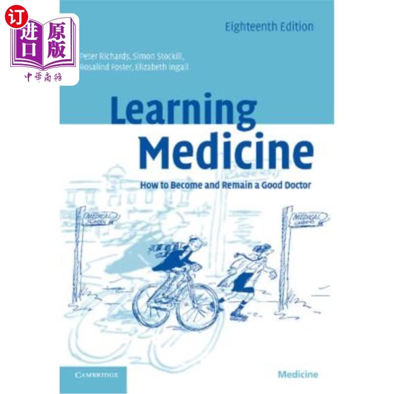 海外直订医药图书Learning Medicine: How to Become and Remain a Good Doctor 学习医学:如何成为并保持一名好医生