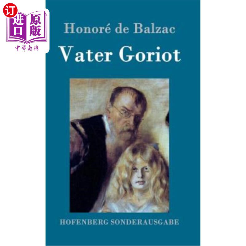 海外直订德语 Vater Goriot 瓦特戈里奥特