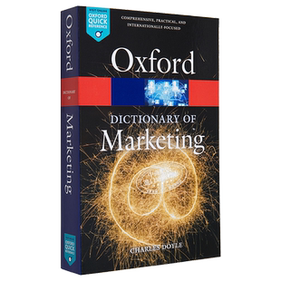 牛津营销辞典 A Dictionary of Marketing 英文原版 多伊尔查尔斯 Doyle Charles Oxford University Press 【中商原版】