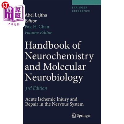 海外直订医药图书Handbook of Neurochemistry and Molecular Neurobiology: Acute Ischemic Injury and 神经化学和分子神经