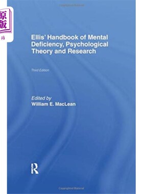 海外直订Ellis' Handbook of Mental Deficiency, Psychologi... 《艾利斯精神缺陷手册》，心理学理论与研究