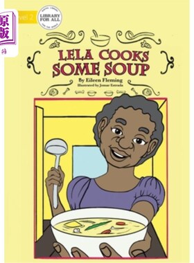 海外直订Lela Cooks Some Soup 莱拉煮了一些汤