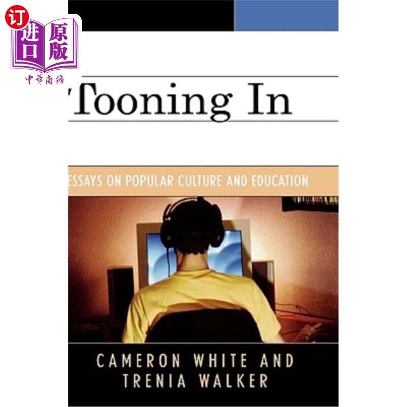 海外直订Tooning In: Essays on Popular Culture and Education 图宁：大众文化与教育随笔