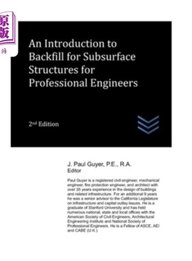 海外直订An Introduction to Backfill for Subsurface Structures for Professional Engineers 面向专业工程师的地下结构回