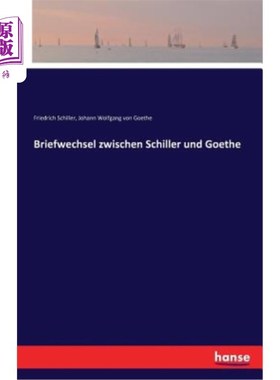 海外直订德语 Briefwechsel zwischen Schiller und Goethe 简介：Zwischen Schiller und Goethe