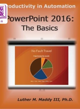 海外直订PowerPoint 2016: The Basics PowerPoint 2016:基础知识