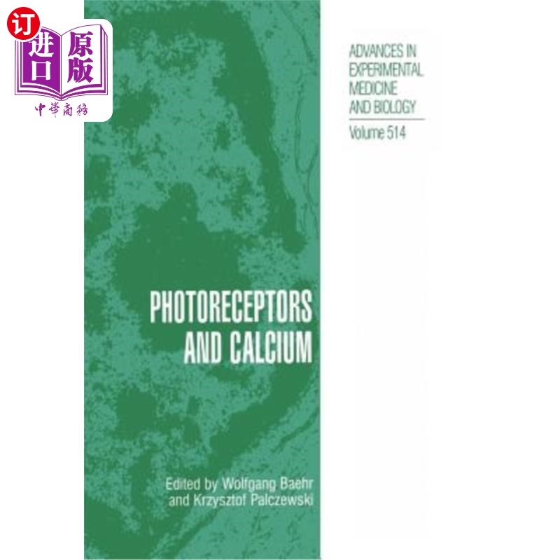 海外直订医药图书Photoreceptors and Calcium 光感受器和钙