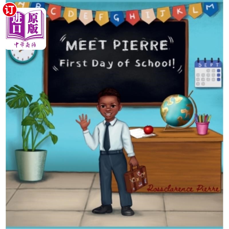 海外直订Meet Pierre "First Day of School" 来认识Pierre“开学第一天”