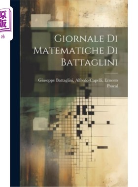 海外直订Giornale di Matematiche di Battaglini Battaglini的Matematiche