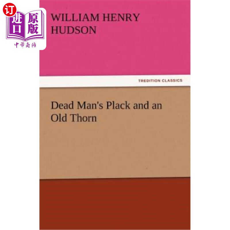 海外直订Dead Man's Plack and an Old Thorn 死人的招牌和一根老刺
