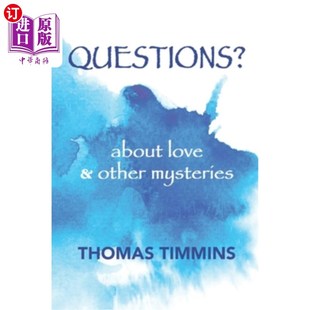 about mysteries love other 问题吗?关于爱情和其他奥秘 and 海外直订Questions?