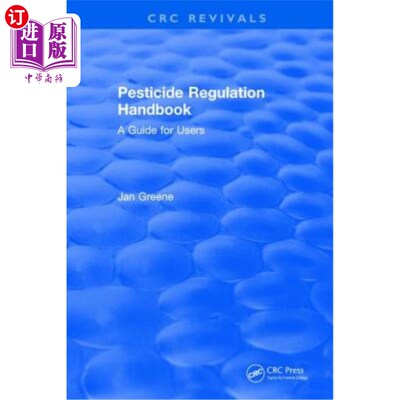 海外直订Pesticide Regulation Handbook: A Guide for Users 除害剂管制手册:使用者指南