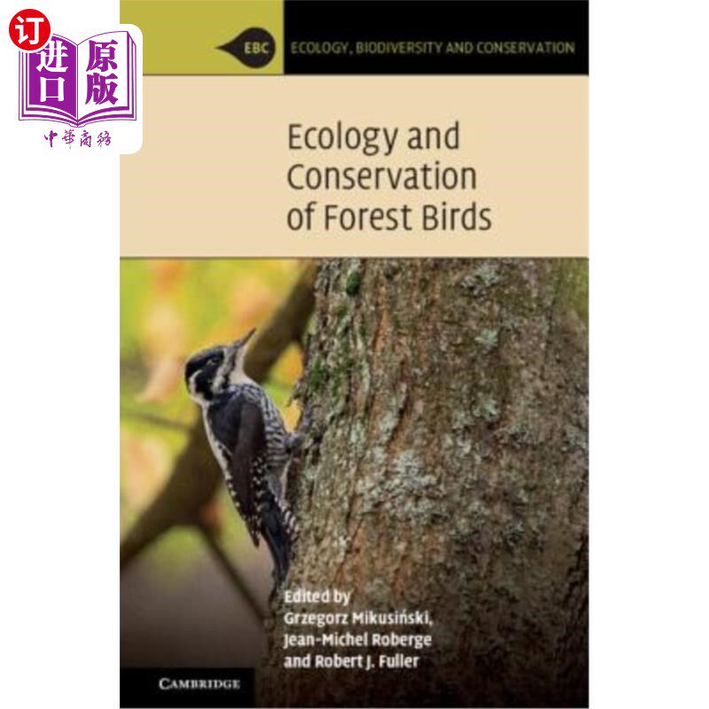 海外直订Ecology and Conservation of Forest Birds 森林鸟类生态与保护“，