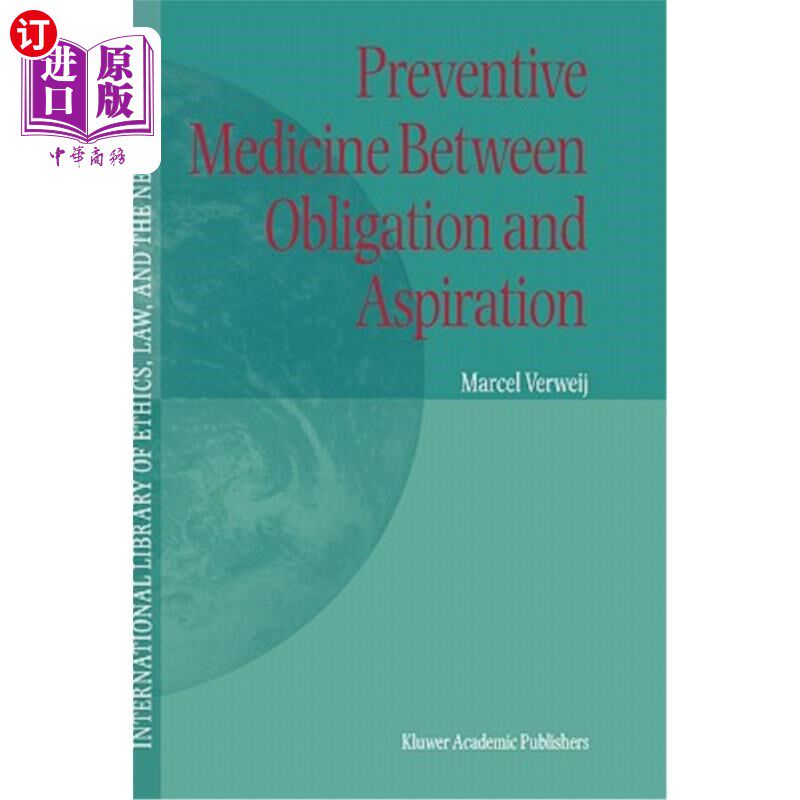 海外直订医药图书Preventive Medicine Between Obligation and Aspiration 义务与愿望之间的预防医学