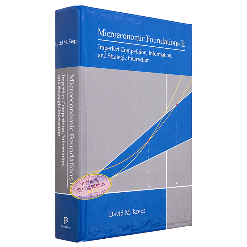 微观经济基础 II 不完全竞争 信息和战略互动 Microeconomic Foundations II 英文原版 David M Kreps【中商原版】