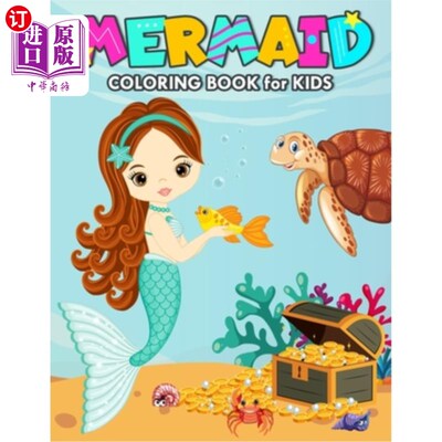 海外直订Mermaid Coloring Book for Kids: Over 50 Beautiful Mermaid Coloring and Activity  儿童美人鱼着色书:超过50美