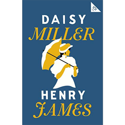 黛丝米勒 英文原版 Daisy Miller 经典宝藏系列 黛西 米勒 Henry James 亨利 詹姆斯【中商原版】