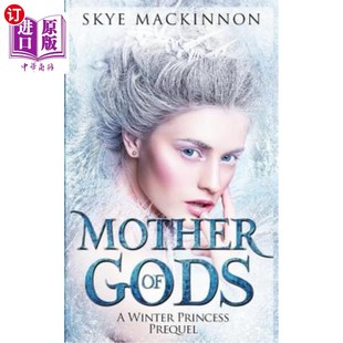 Winter 冬季 公主前传 众神之母 Gods Prequel 海外直订Mother Princess