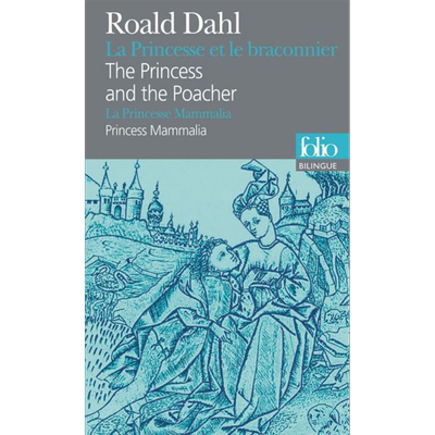 罗尔德达尔公主和偷猎者法文原版
