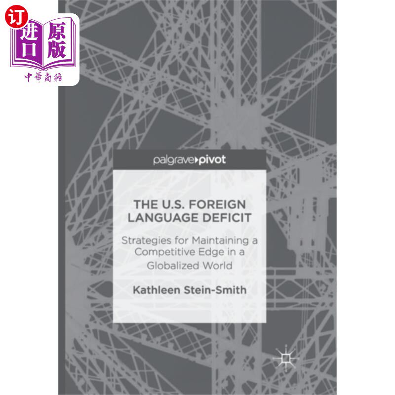 海外直订U.S. Foreign Language Deficit 美国外语能力不足