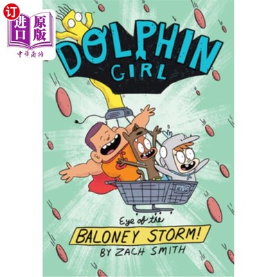 海外直订Dolphin Girl 2: Eye of the Baloney Storm 海豚女孩2:胡扯风暴之眼