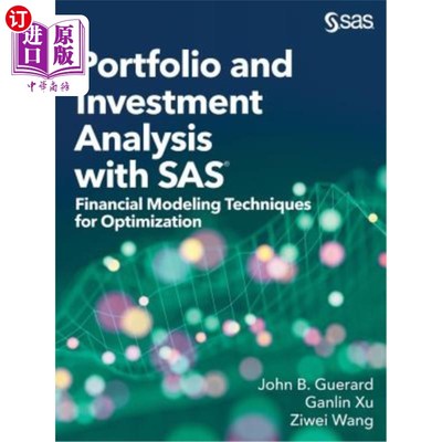 海外直订Portfolio and Investment Analysis with SAS: Financial Modeling Techniques for Op 使用SAS的组合和投资分析:优