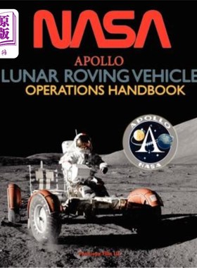 海外直订Apollo Lunar Roving Vehicle Operations Handbook 阿波罗月球漫游车操作手册