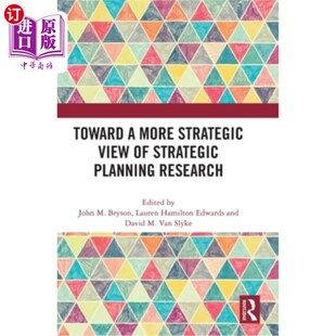Strategic View 战略规划研究 更战略性观点 Research More Planning 海外直订Toward