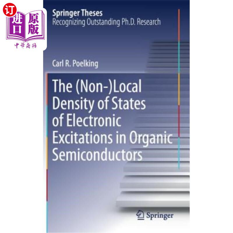 海外直订The (Non-)Local Density of States of Electronic Excitations in Organic Semicondu 有机半导体中电子激发态的（